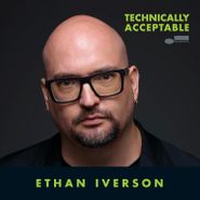 Ethan Iverson, Technically Acceptable (CD)