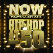 Various Artists, NOW Hip-Hop At 50 (CD)