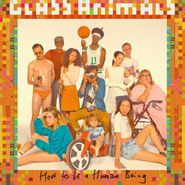 Glass Animals, How To Be A Human Being [Zoetrope Picture Disc] (LP)