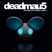 Deadmau5, For Lack Of A Better Name [Turquoise Vinyl] (LP)