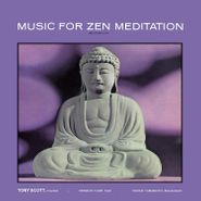 Tony Scott, Music For Zen Meditation [180 Gram Vinyl] (LP)