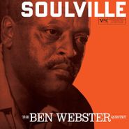 The Ben Webster Quintet, Soulville [180 Gram Vinyl] (LP)