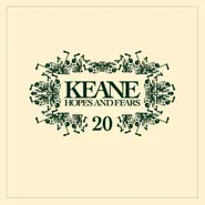 Keane, Hopes And Fears [20th Anniversary Edition] (CD)