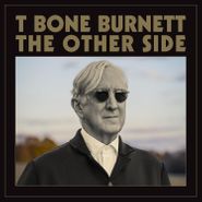 T-Bone Burnett, The Other Side (LP)