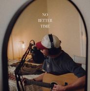 Dylan Gossett, No Better Time (CD)