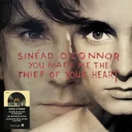 Sinéad O'Connor, You Made Me The The Thief Of Your Heart [Clear Vinyl] (12")