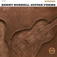 Kenny Burrell, Guitar Forms [180 Gram Vinyl] (LP)