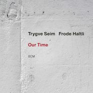 Trygve Seim, Our Time (CD)