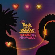 Tank & The Bangas, The Heart, The Mind, The Soul (LP)