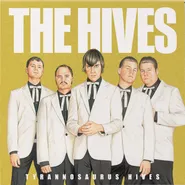 The Hives, Tyrannosaurus Hives [White/Gold Vinyl] (LP)