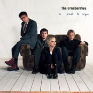 The Cranberries, No Need To Argue [30th Anniversary Deluxe Edition] (LP)