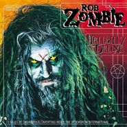 Rob Zombie, Hellbilly Deluxe [Glow-In-The-Dark Vinyl] (LP)