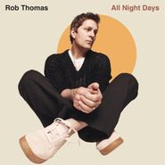 Rob Thomas, All Night Days (LP)