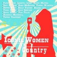 Various Artists, Iconic Women Of Country (CD)