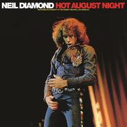 Neil Diamond, Hot August Night [Crystal Clear Vinyl] (LP)