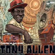 Tony Allen, There Is No End (CD)