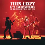 Thin Lizzy, Live & Dangerous: At Hammersmith 16 Nov 1976 [Record Store Day] (LP)