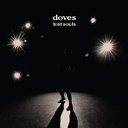 Doves, Lost Souls [180 Gram Vinyl] (LP)