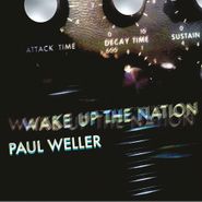 Paul Weller, Wake Up The Nation [10th Anniversary Edition] (CD)