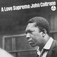 John Coltrane, A Love Supreme [180 Gram Vinyl] (LP)