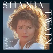 Shania Twain, The Woman In Me [Diamond Edition Clear Vinyl] (LP)