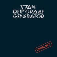 Van Der Graaf Generator, Godbluff (CD)