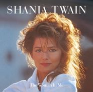 Shania Twain, The Woman In Me [Deluxe Diamond Edition] (CD)