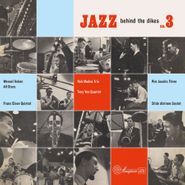 Various Artists, Jazz Behind The Dikes Vol. 3 [180 Gram Blue Vinyl] (LP)