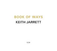 Keith Jarrett, Book Of Ways (CD)