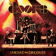 The Doors, Unbound & Dangerous (CD)
