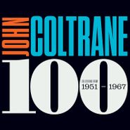 John Coltrane, Coltrane 100: Selections From 1951-1967 [Box Set] (LP)