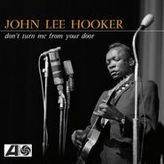 John Lee Hooker, Don't Turn Me From Your Door [Black Friday Yellow Vinyl] (LP)