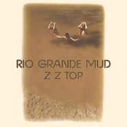 ZZ Top, Rio Grande Mud [180 Gram Vinyl] (LP)