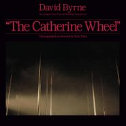 David Byrne, The Catherine Wheel: The Complete Score [OST] [Record Store Day] (LP)