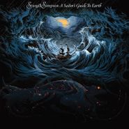 Sturgill Simpson, A Sailor's Guide To Earth (LP)
