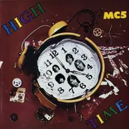 MC5, High Time [Clear/Yellow Splatter Vinyl] (LP)