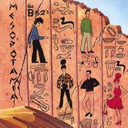 The B-52's, Mesopotamia [Ultra Clear w/ Orange Splatter Vinyl] (LP)