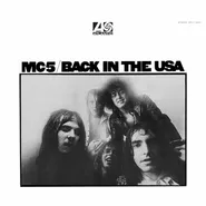 MC5, Back In The USA [Crystal Clear Diamond Vinyl] (LP)