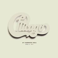 Chicago, Chicago At Carnegie Hall April 9, 1971 [Record Store Day] (LP)