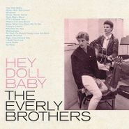 The Everly Brothers, Hey Doll Baby (CD)