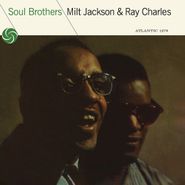 Milt Jackson, Soul Brothers [140 Gram Vinyl] (LP)