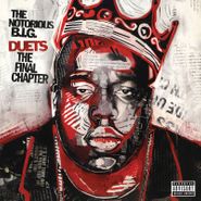 Notorious B.I.G., Duets: The Final Chapter [Record Store Day Colored Vinyl] (LP)