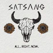 Satsang, All. Right. Now. (LP)