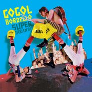 Gogol Bordello, Super Taranta! [Blue/Yellow Vinyl] (LP)