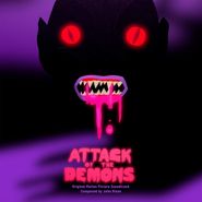 John Dixon, Attack Of The Demons [OST] [Colored Vinyl] (LP)