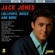 Jack Jones, Lollipops, Roses & More (CD)