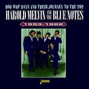 Harold Melvin & The Blue Notes, Doo Wop Days & Their Journey To The Top 1953-1962 (CD)