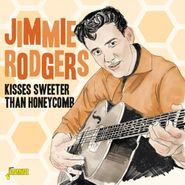 Jimmie Rodgers, Kisses Sweeter Than Honeycomb (CD)