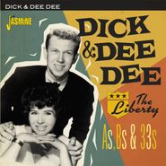 Dick & Dee Dee, The Liberty As Bs & 33s (CD)