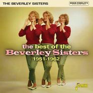 The Beverley Sisters, The Best Of The Beverley Sisters 1951-1962 (CD)